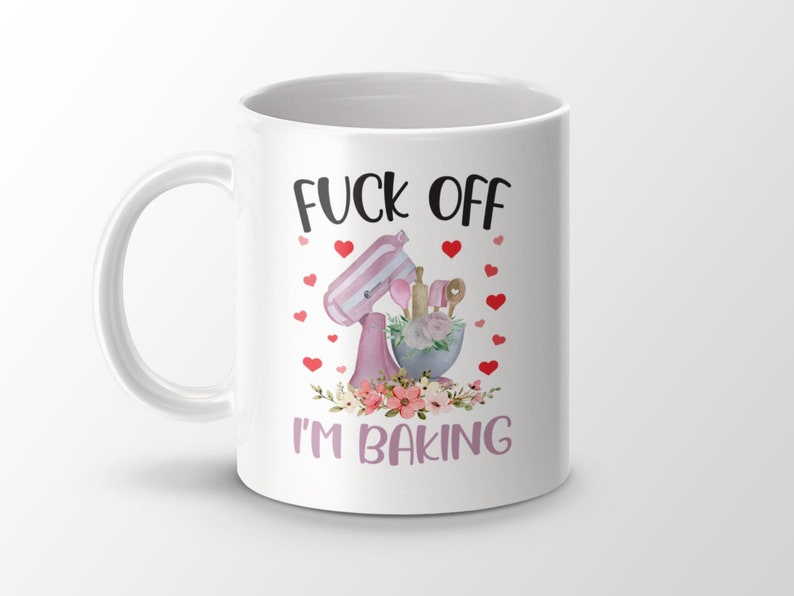 Funny Rude Baking Mug, Sassy Kitchen Mug, Humorous Baking Gift, Baking Enthusiast Gift, Cute Decorative Mug, Gift for Bakers, Funny Mug image 7