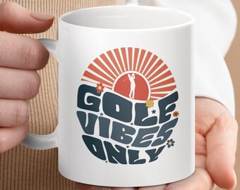 Golf Vibes Only Coffee Mug - Golf Enthusiast Gift