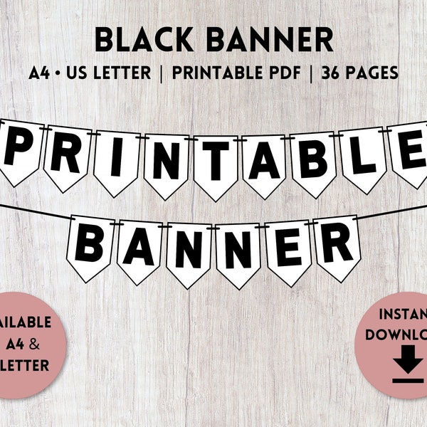 Black Letter Banner Printable | Alphabet Banner Decorations | Party Banner Template | A4, US Letter