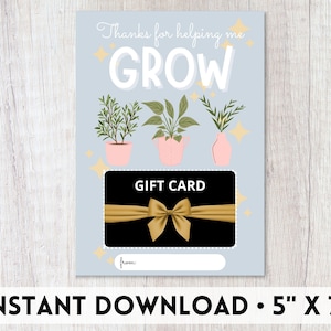 Geschenkkartenhalter Printable | Pflanze Geschenkanhänger | Wachsen Geschenk | Geschenk für Kindergartenlehrer | Danke, dass Sie mir geholfen haben zu wachsen