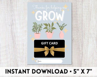 Gift Card Holder Printable | Plant Gift Tags | Grow Gift | Daycare Teacher Appreciation Gift | Thanks For Helping Me Grow