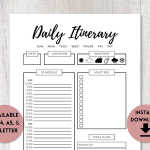 May include: A printable daily itinerary planner with sections for date, location, schedule, weather, must-see, meal plan, and breakfast. The planner includes icons for different weather conditions.