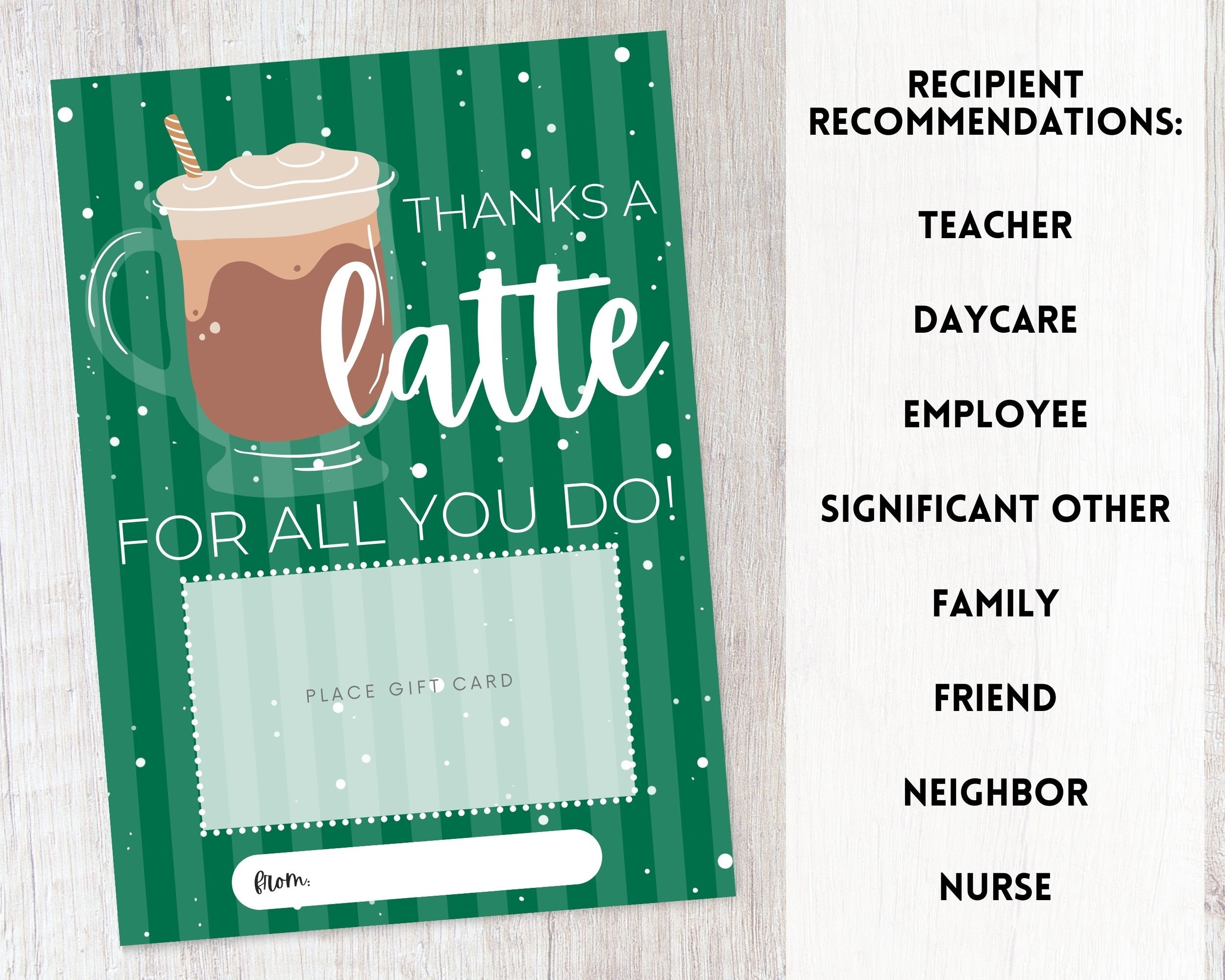 Latte Gift Card Holder Printable Coffee Gift Card Holder Daycare Teacher Appreciation Gift ...