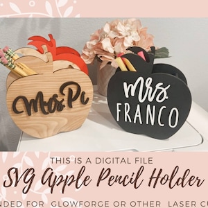SVG-Datei Apple Shape Schreibtisch Organizer Lehrer Geschenk personalisierte SVG-Datei Personalisierte Lehrer Wertschätzung Digital Laser Cut Glowforge Dateien