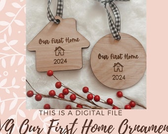 House Ornament 2024 SVG Our New Home 2024 Ornament Laser Cut file ready for Glowforge file SVG Realtor Ornament SVG file Popular Ornament