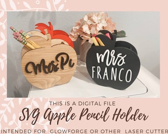 SVG-Datei Apple Shape Schreibtisch Organizer Lehrer Geschenk personalisierte SVG-Datei Personalisierte Lehrer Wertschätzung Digital Laser Cut Glowforge Dateien