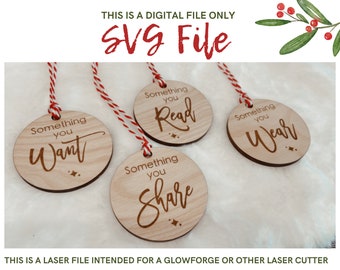 Something you want, share, wear, read, Christmas Gift Tags, SVG File for Laser Cutting Engrave Cut File Compatible with Glowforge