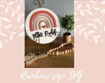 Rainbow teacher sign SVG, Teacher gift, Gift for her, personalized gift for Glowforge, graduation gift SVG