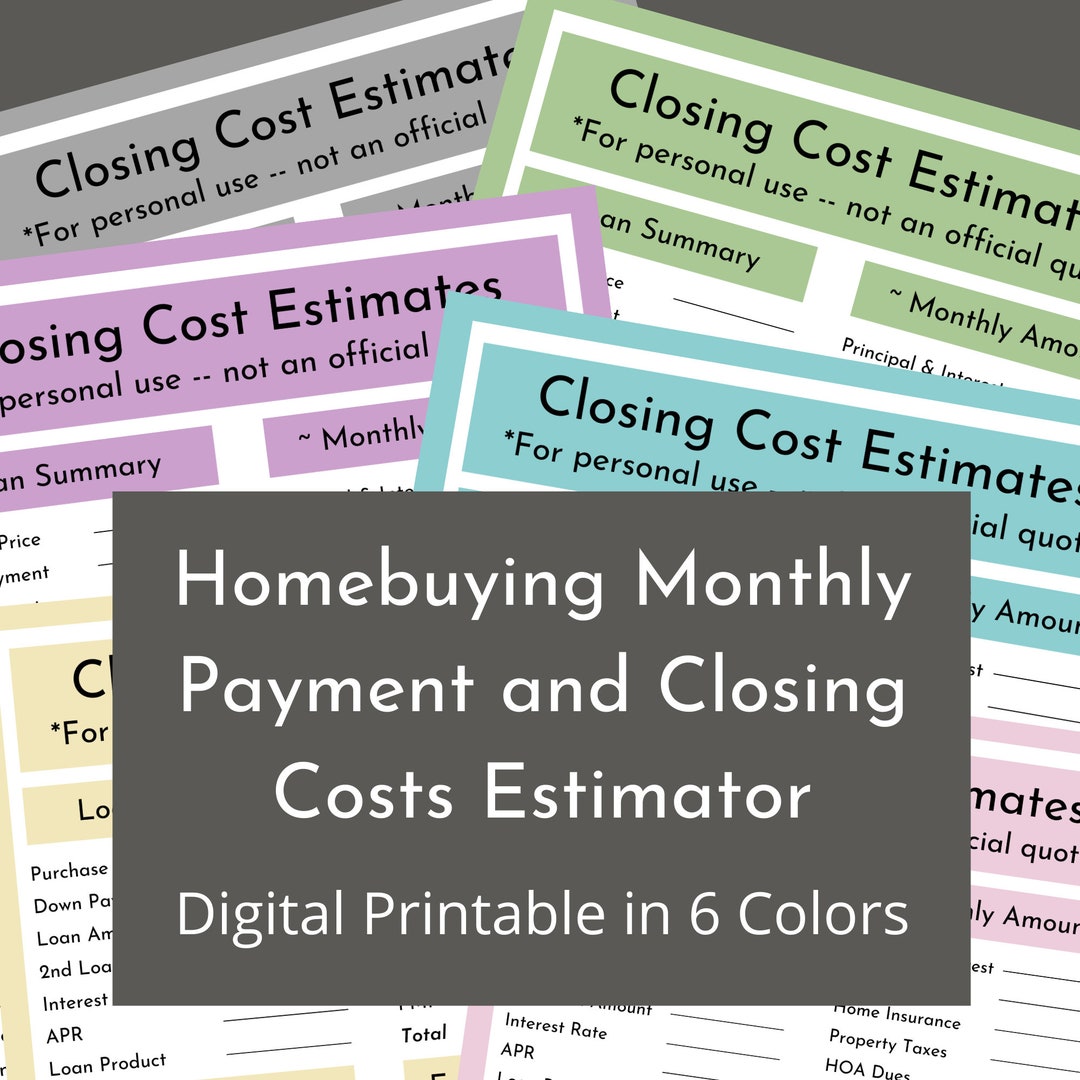 Homebuying Monthly Payment and Closing Costs Estimator Digital