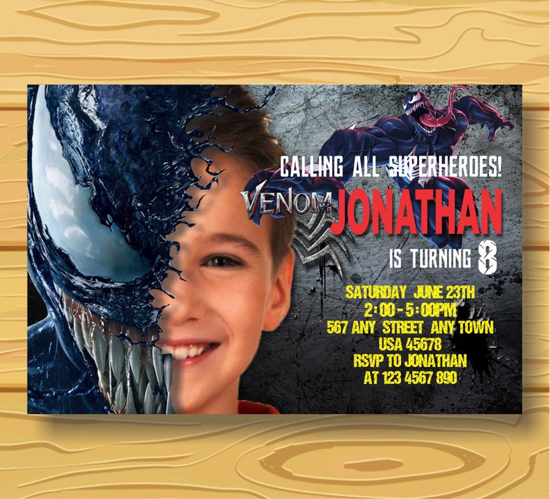 May include: A birthday party invitation featuring a split image of a boy and the Venom character. The invitation includes the text "CALLING ALL SUPERHEROES!" and "JONATHAN IS TURNING 8". Additional details include the date, time, and RSVP information.