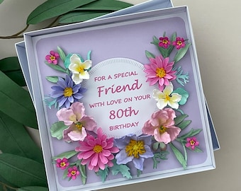 Luxury 3D Floral Friend 80th Birthday Card, Boxed