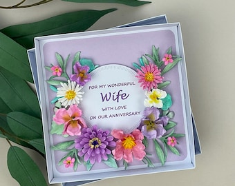 Handmade 3D Floral Wife Anniversary Card, Boxed