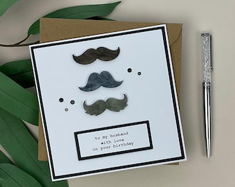 Handmade Moustache Birthday Card for Husband
