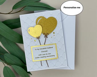 Handmade, Personalised Golden 50th Anniversary Card for Husband, Heart Balloons
