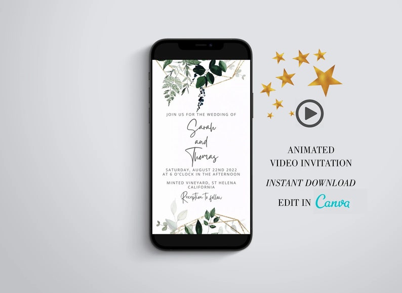May include: Animated wedding invitation video template with a green and gold floral design. The text reads "Join us for the wedding of Sarah and Thomas. Saturday, August 22nd 2022 at 6 o'clock in the afternoon. Minted Vineyard, St Helena California. Reception to follow."  The video is available for instant download and can be edited in Canva.