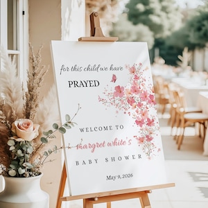 Cartello di benvenuto per baby shower "Per questo bambino abbiamo pregato", poster floreale rosa per baby shower per bambine, espositore stampabile per baby shower cristiano