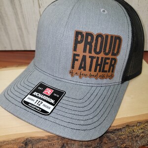 Proud Father of a few Badass Kids Richardson 112 Hat and Engraved Patch