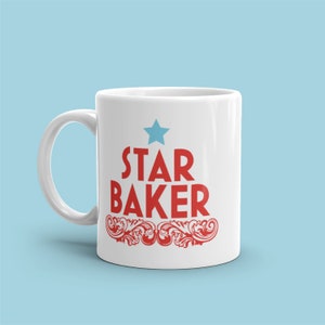 Star Baker Mug | GBBO | Bake Off Mug
