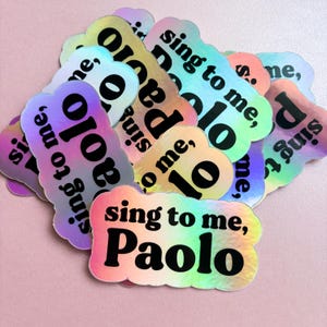 Sing to Me, Paolo Sticker | Lizzie McGuire Sticker | Lizzie McGuire Movie Sticker | Paolo Sticker | Holographic Sticker
