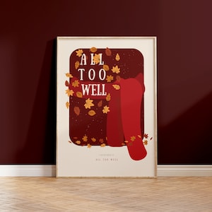 All Too Well | Taylor Inspired Lyrics, Lyric Print, Poster, Lyric Poster, Red Album, Eras, Wall Art, Wall Print | A2/A3/A4/A5/8x10/5x7/PDF