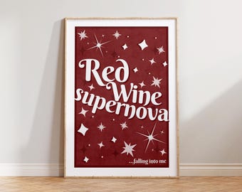 Red Wine Supernova | Chappell Inspired Lyrics, Retro, Lesbian, LGBT Wall Poster, Pop Poster, Christmas, Wall Print | A2/A3/A4/A5/8x10/5x7