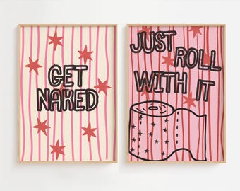 Duo of Bathroom Prints - Slogan Posters, Groovy Art, Funny Wall Prints, Cute, Colourful, Pink, Roll With It, Set of 2 | A2/A3/A4/A5/8x10/5x7