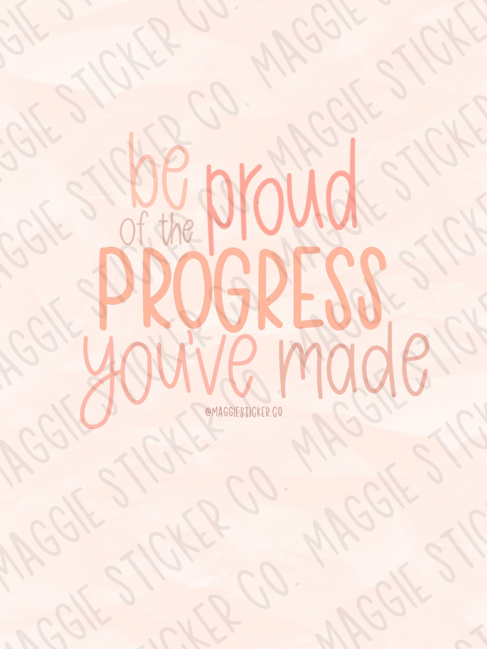 Be Proud of the Progress You've Made Print Digital Etsy
