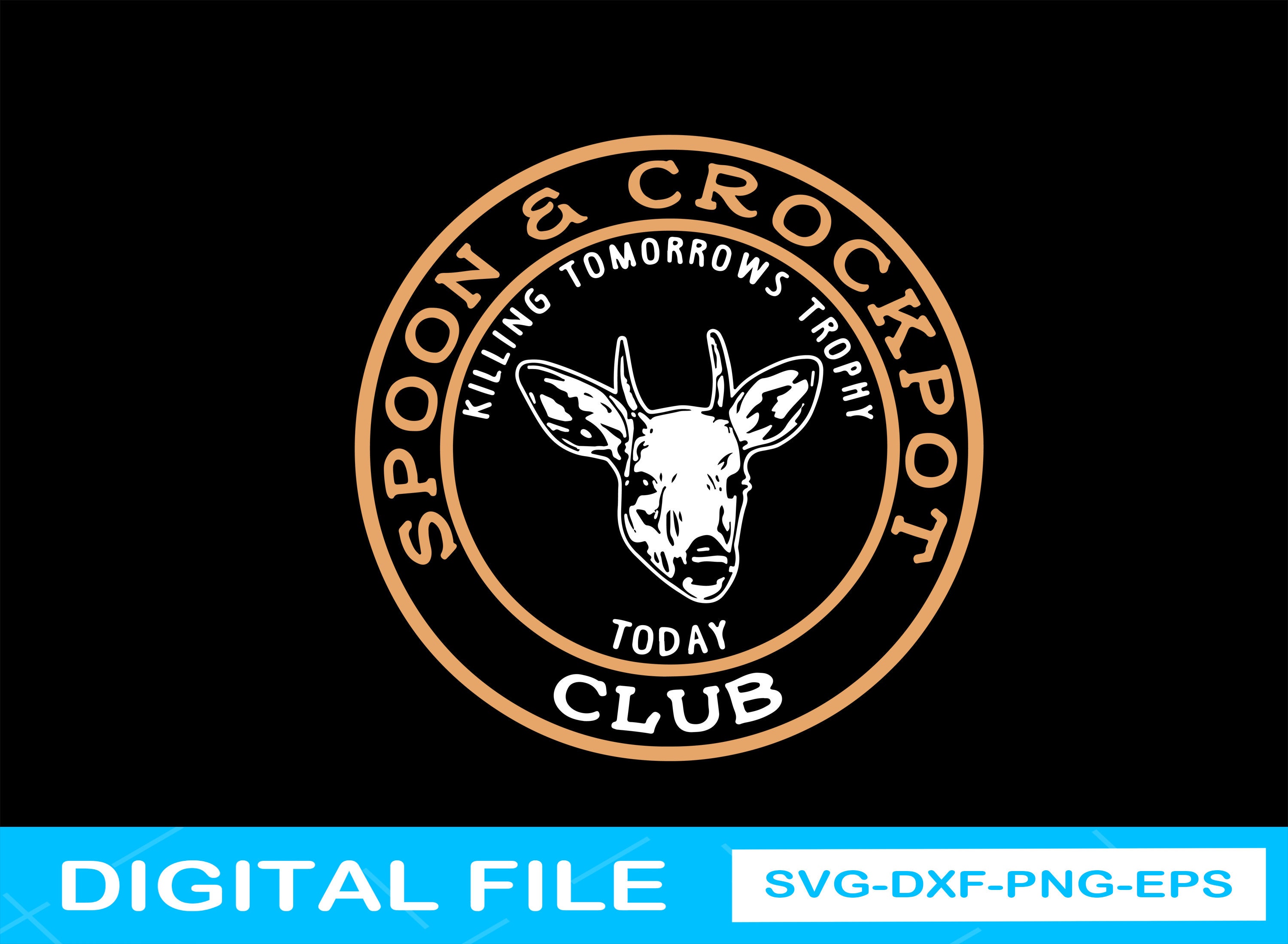 Spoon and Crockpot Club Killing Tomorrows Trophy Today Svg Etsy