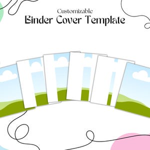 May include: A collection of customizable binder cover templates. Each template features a landscape design with a blue sky, white clouds, and green hills. The text "Customizable Binder Cover Template" is displayed above the templates.