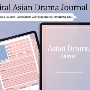 Digital Asian Drama Journal | Drama Review Notebook for Goodnotes & Notability