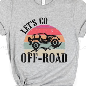 Koszulka terenowa 4x4 Koszulka samochodowa dla entuzjastów outdooru Koszulka 4x4 dla dziewczynek prezentów terenowych dla kobiet Koszulka z grafiką „Go Off-road”