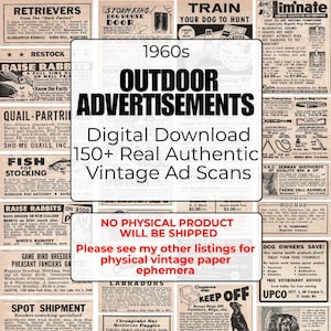 May include: A collage of vintage 1960s outdoor advertisements. The ads are for various products and services, including dog training, pet supplies, and raising rabbits. The text "1960s Outdoor Advertisements" is in large, bold letters at the top of the collage. The text "Digital Download 150+ Real Authentic Vintage Ad Scans" is in the center of the collage.