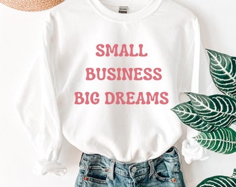 Small Business Big Dreams Downloadable File SVG, PNG, JPG | Small Business Owner | Business | Trendy Small Business Graphic | Boho