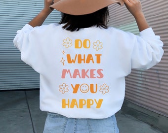 Do What Makes you Happy Downloadable File SVG, PNG, JPG | Trendy| Retro