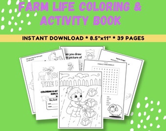 Farm Life and Farm Animal Coloring and Activity Pages for Kids, Digital Download Farm Animal Coloring Book, Activity for Kids