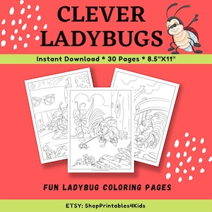 Puede incluir: Un conjunto de 30 páginas para colorear en blanco y negro con mariquitas en varias escenas. Las páginas están diseñadas para papel de 21,6 cm por 27,9 cm. El texto "Clever Ladybugs" y "Fun Ladybug Coloring Pages" está incluido en la imagen.