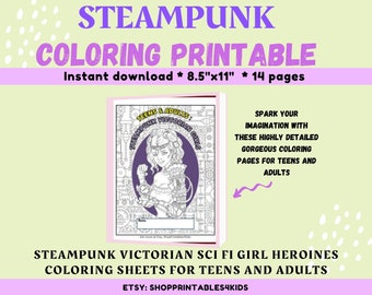 Female Steampunk Victorian Heroines Girl Power Coloring Pack - 14 Printable Coloring sheets for Girls, Teens & Adults - Instant Download.