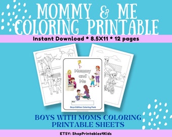 Mommy and Me Coloring Pack - 12 Printable Coloring Pages for Boys & Moms. I love my mom Mother's Day Coloring Gift - Instant Download.