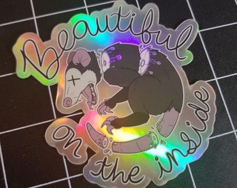 Beautiful On The Inside Holographic Sticker
