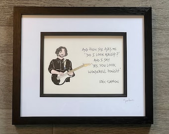 Eric Clapton hand drawn original artwork with handwritten lyrics from Wonderful Tonight alongside