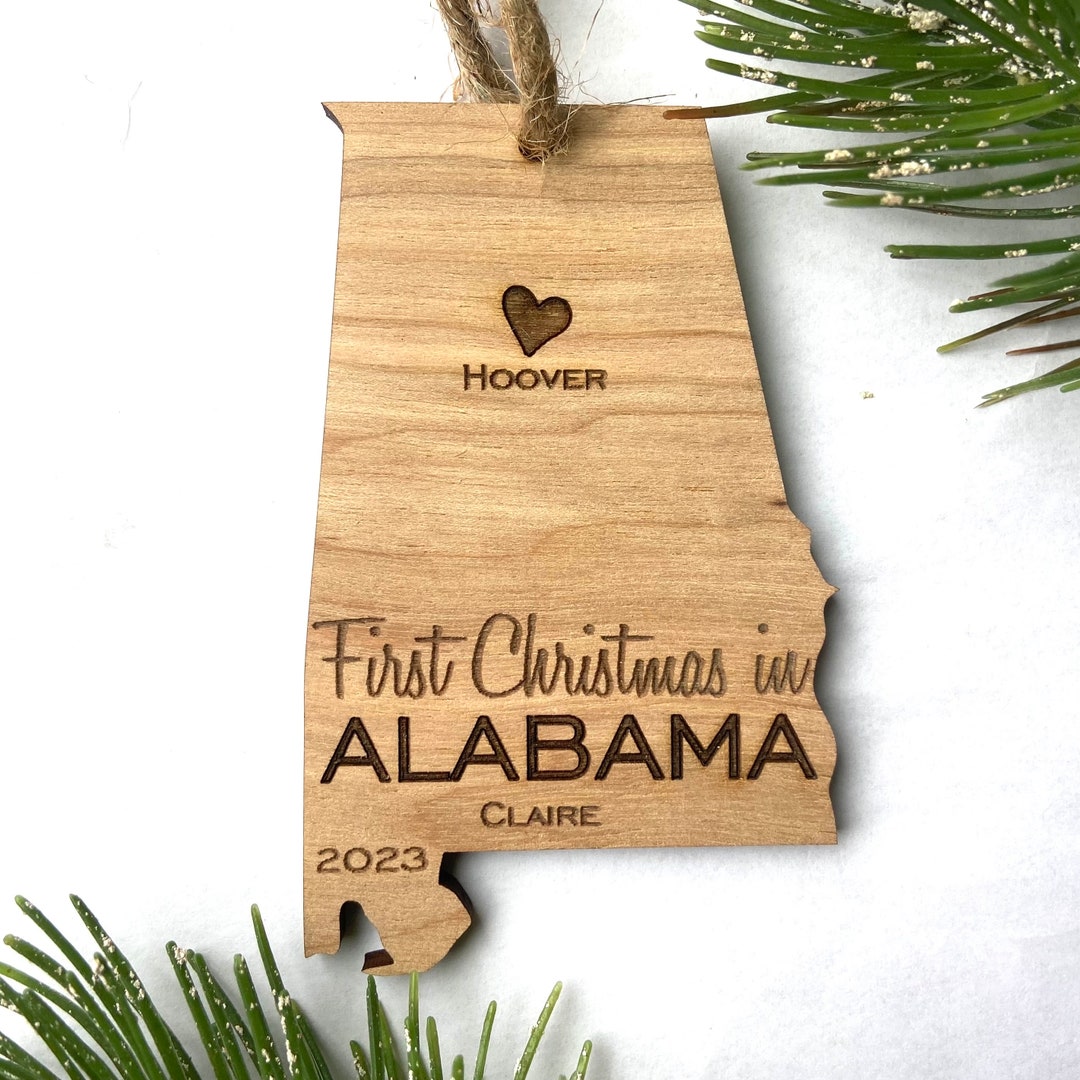 Hoover Alabama FIRST CHRISTMAS in Our New Home Ornament Alabama