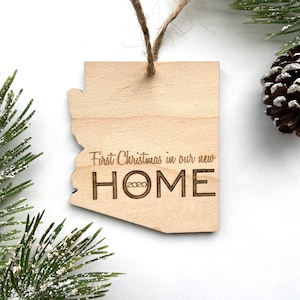 FIRST CHRISTMAS in Our New Home Ornament - Arizona - Graviertes Birkenholz - Made in USA