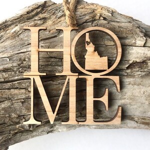 Idaho HOME Ornament - Engraved Birch Wood - Made in USA