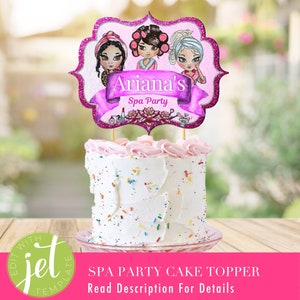 Girls Spa Birthday Party Cake Topper PRINTABLE  | Spa Party Custom Centrepiece | Favors, Décor, Supplies Decorations, Instant Download