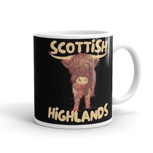 Scotland Coffee Mug, Scottish Highlands Mug, Scotland Tea Cup, Highland Cow Mug, Scotland Souvenir, Highland Cattle Scottish Gift, Edinburgh