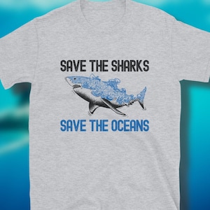 Save The Sharks Shirt, Save The Oceans T-shirt, Ocean Conservation Tshirt, Gift for Shark Lover, Shark Week Tee, Ocean Activist, Seascape