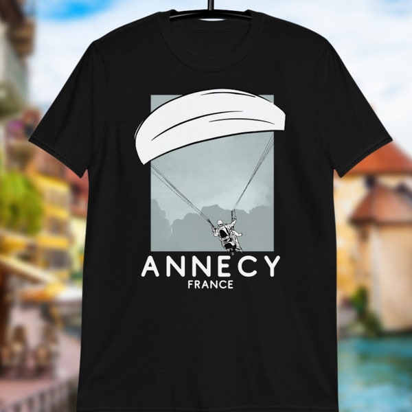 Annecy Paragliding Shirt, Frankreich Paraglider T-Shirt, Französische Alpen Paragliding Lehrer Geschenk, Paraglider Pilot Tshirt, Annecy Souvenir Geschenk