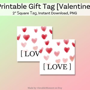 Printable Gift Tag - Valentine | Valentine&#39;s Day Gift Tag/ 2&quot;Square VDay Gift Tag/ Valentine Tag for School Party/ Instant Download Tag