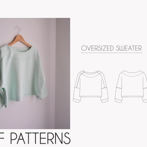 Sweater oversized sweatshirt PDF sewing patterns - XS to XXL - Digital patterns