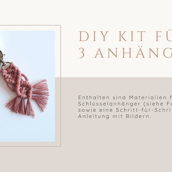 DIY Kit für drei Makramee Schlüsselanhänger mit Schritt-für-Schritt Anleitung